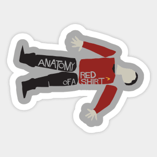 Anatomy Of A Red Shirt Sticker